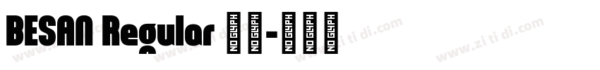 BESAN Regular 下载字体转换